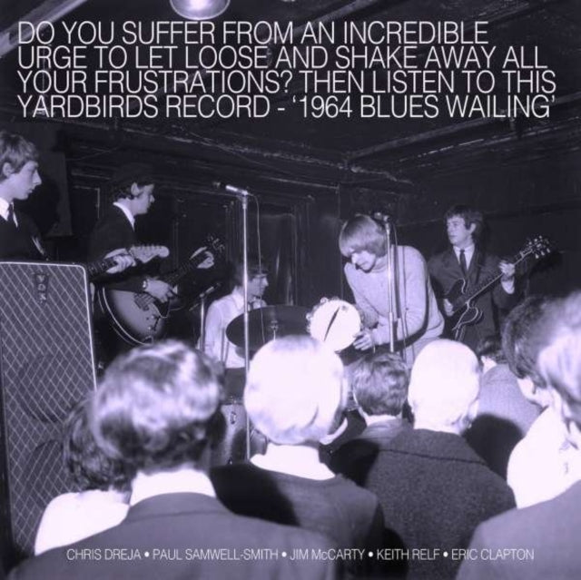 Yardbirds - Blues Wailing - Five Live Yardbirds 1964 (CD)