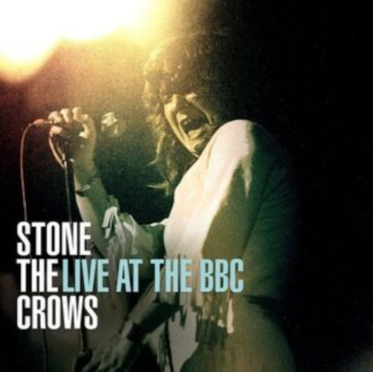 Stone The Crows - Live At The BBC (CD)