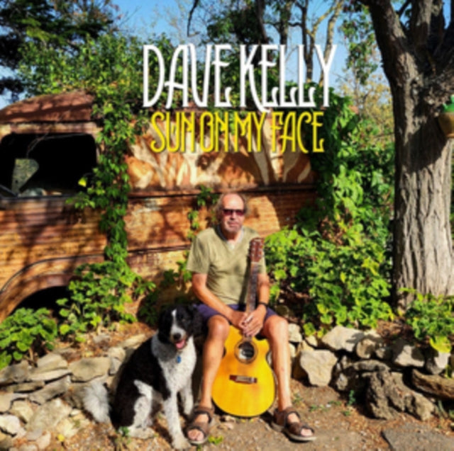 Dave Kelly - Sun On My Face (CD)
