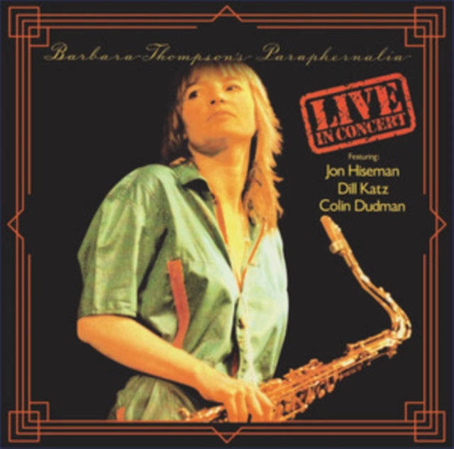 Barbara Thompsons Paraphernalia - Live In Concert (CD)