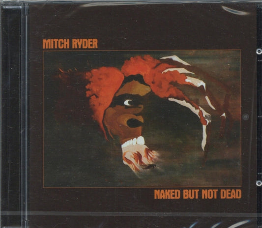 Mitch Ryder - Naked But Not Dead (CD)