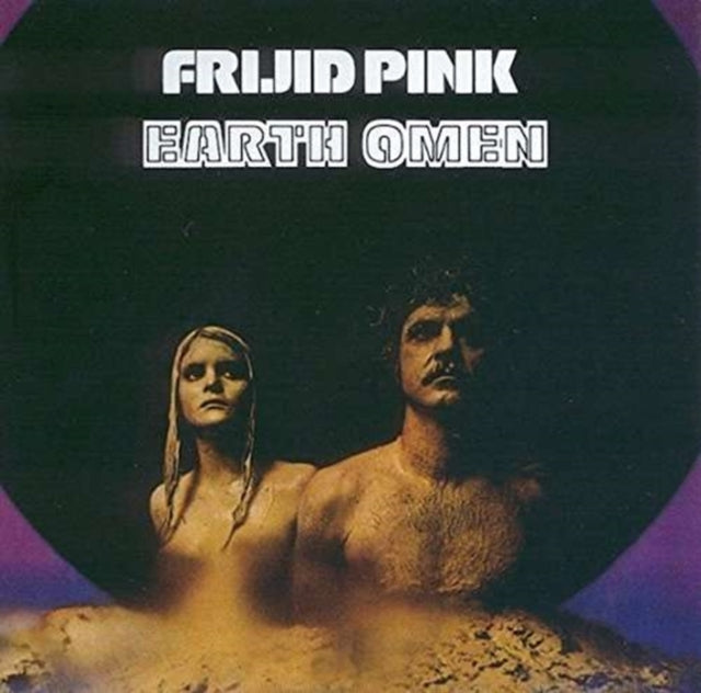 Frijid Pink - Earth Omen (CD)