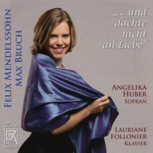Angelika Huber / Lauriane Follonier - ...Und Dachte Nicht An Liebe.. (CD)