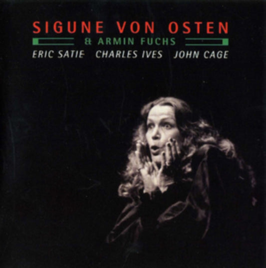 Sigun Von Osten & Armin Fuchs - Eric Satie / Charles Ives / John Cage (CD)