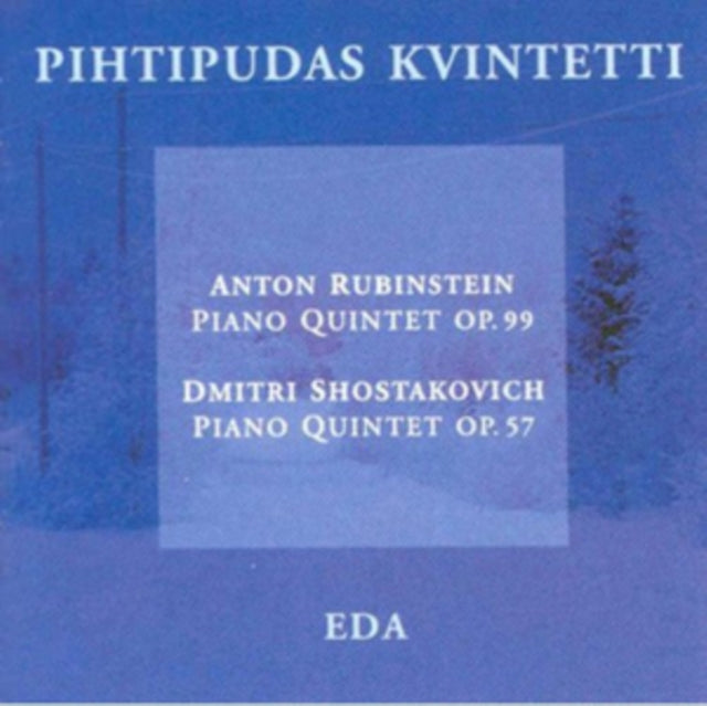 Rubinstein / Shostakovich / Pihtipudas Kvintetti - Piano Quintets (CD)