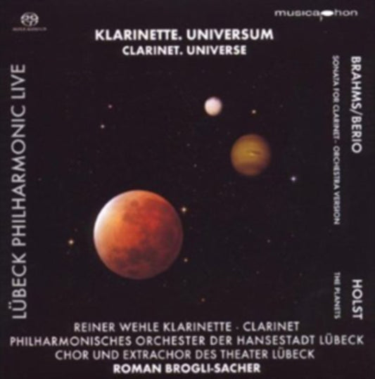 Brahms / Holst / R Brogli-Sacher / Lubeck Pho - Clarinet Universe (SACD)