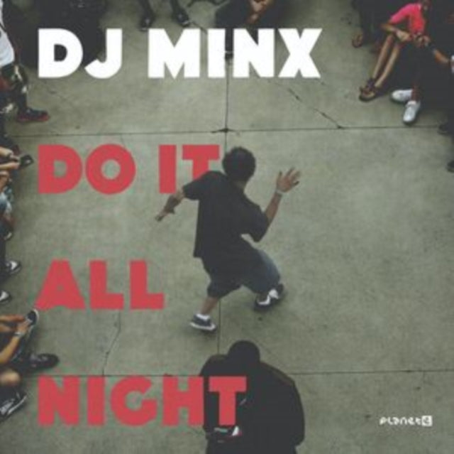 DJ Minx - Do It All Night (Vinyl)