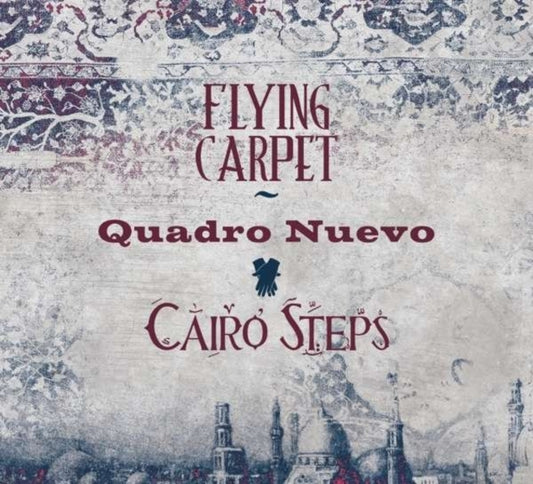 Quadro Nuevo & Cairo Step - Flying Carpet (CD)