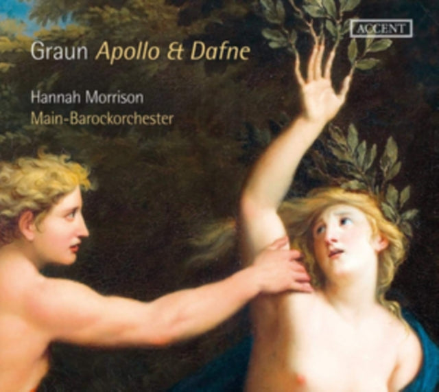Hannah Morrison / Main-Barockorchester - Carl Heinrich Graun - Apollo & Dafne (CD)