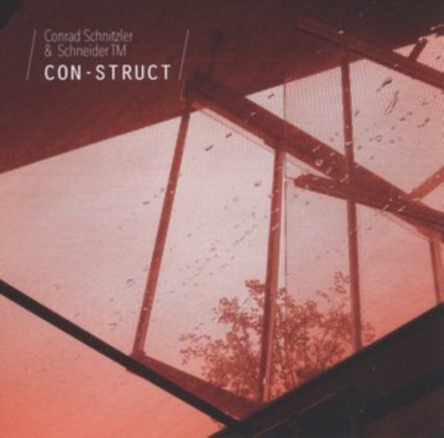 Conrad Schnitzler & Schneider Tm - Construct (CD)