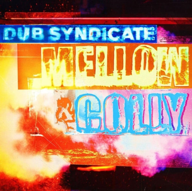 Dub Syndicate - Mellow & Colly (RSD 2024) (Vinyl + CD)