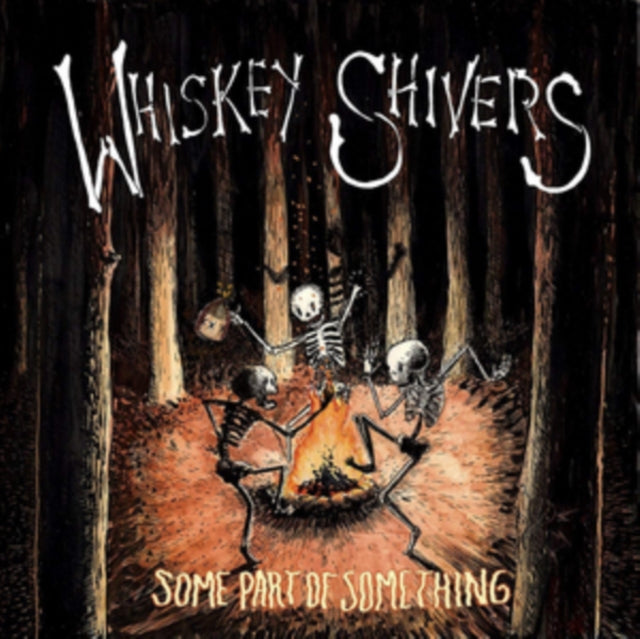 Whiskey Shivers - Some Part Of Something (CD)