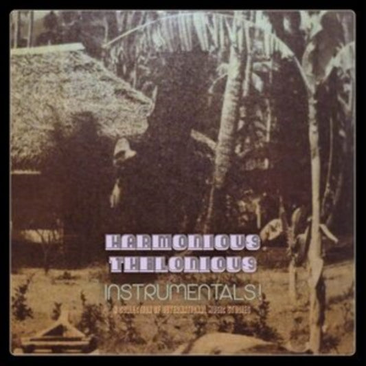 Harmonious Thelonious - Instrumentals! (A Collection Of Outernational ... (Vinyl)