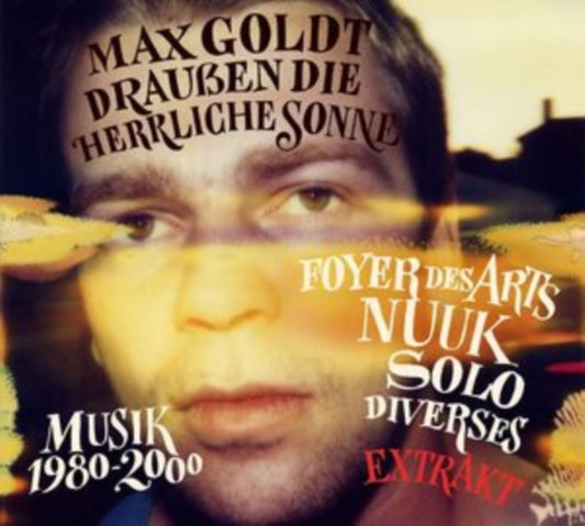 Max Goldt - Drausen Die Herrliche Sonne (Musik 1980-2000) (Vinyl)