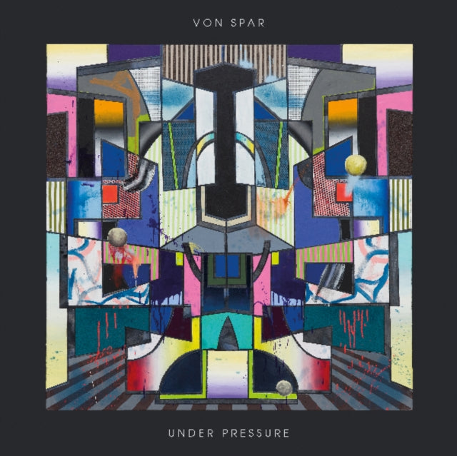 Von Spar - Under Pressure (Vinyl)