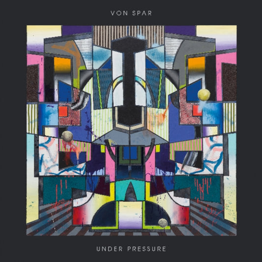 Von Spar - Under Pressure (Vinyl)