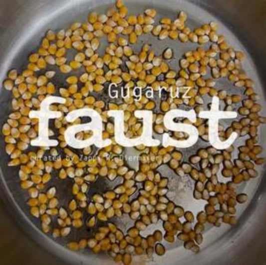 Faust - Gugaruz (Curated By Zappi W. Diermaier) (Vinyl)