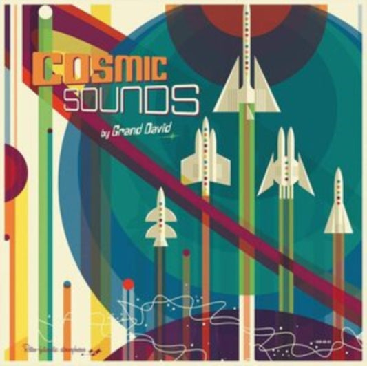 Grand David - Cosmic Sounds (Vinyl)
