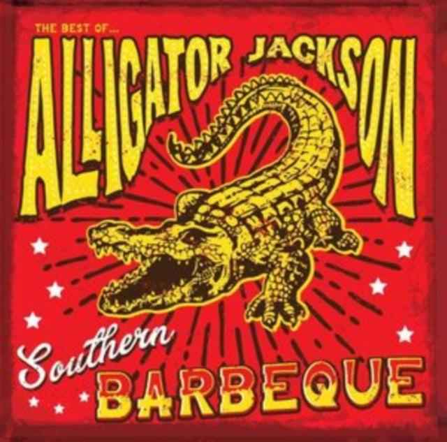 Alligator Jackson - Southern Barbeque (Vinyl)