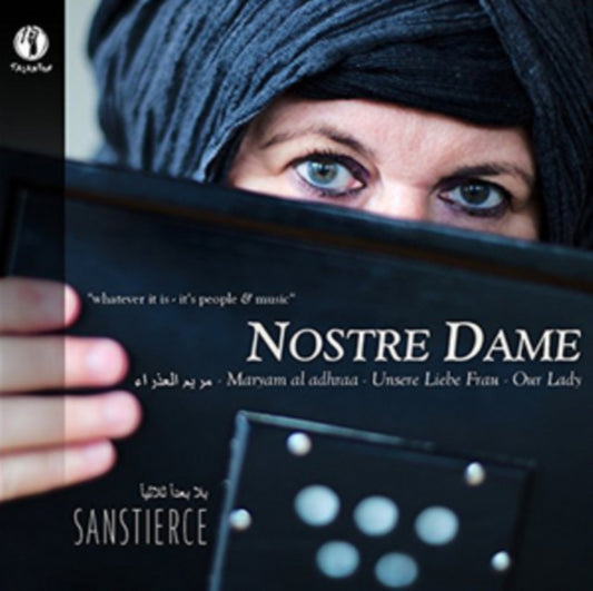 Ensemble Sanstierce - Dominik Schneider / Bassern Hawar: Nostre Dame (CD)