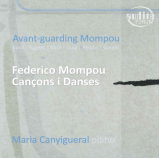 Maria Canigueral - Avant-Guarding Mompou (CD)