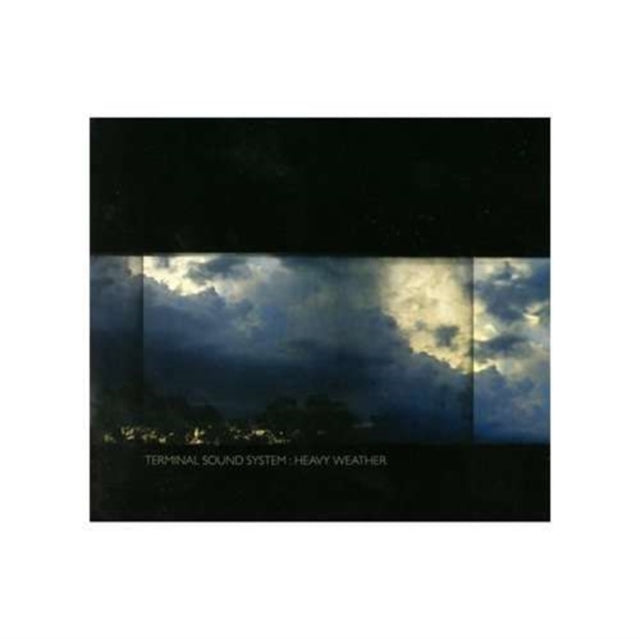 Terminal Sound System - Heavy Weather (CD)