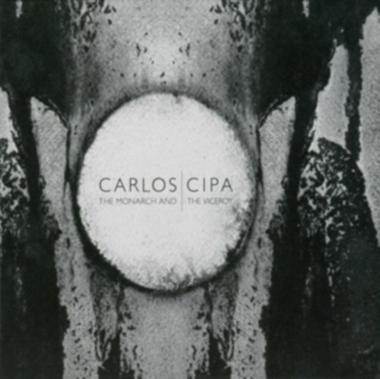 Carlos Cipa - The Monarch And The Viceroy (CD)