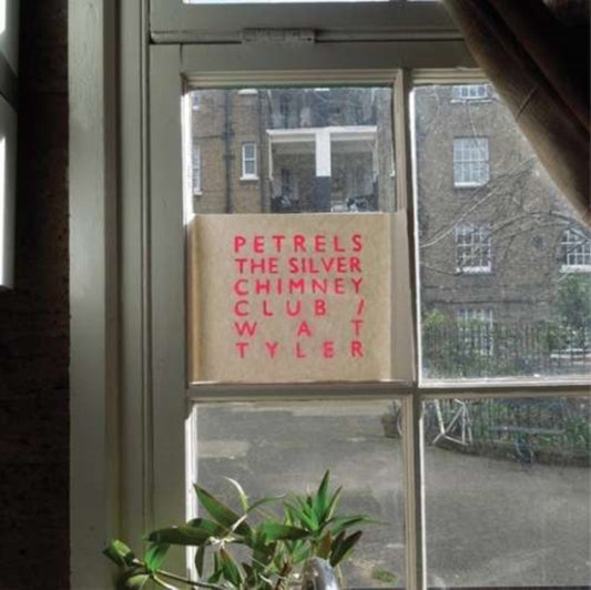 Petrels - The Silver Chimney Club / Wat Tyler (CD)