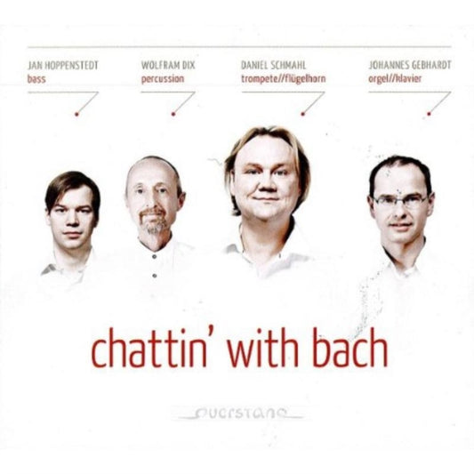 Schmahl / Gebhardt / Dix - Chattin With Bach (CD)