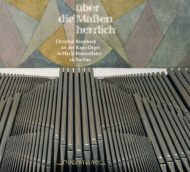 Christian Brembeck - Ueber Die Massen Herrlich (CD)