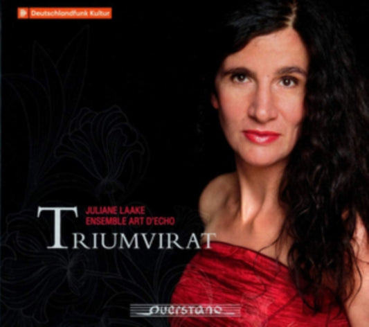 Juliane Laake / Ensemble Art Decho - Juliane Laake & Ensemble Art DEcho: Triumvirat (CD)