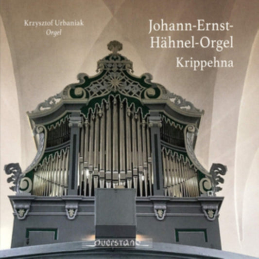 Krzysztof Urbaniak - Johann-Ernst-Hahnel-Orgel (CD)