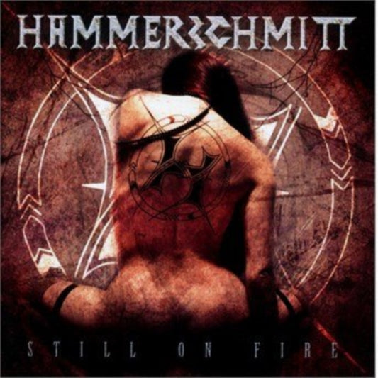 Hammerschmidt - Still On Fire (CD)