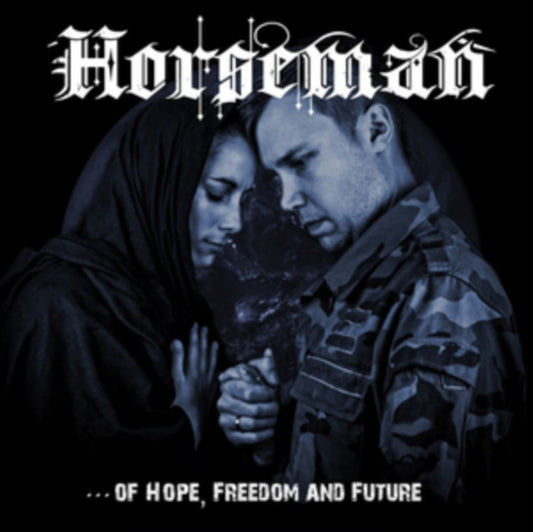 Horseman - Of Hope. Freedom And Future (CD)
