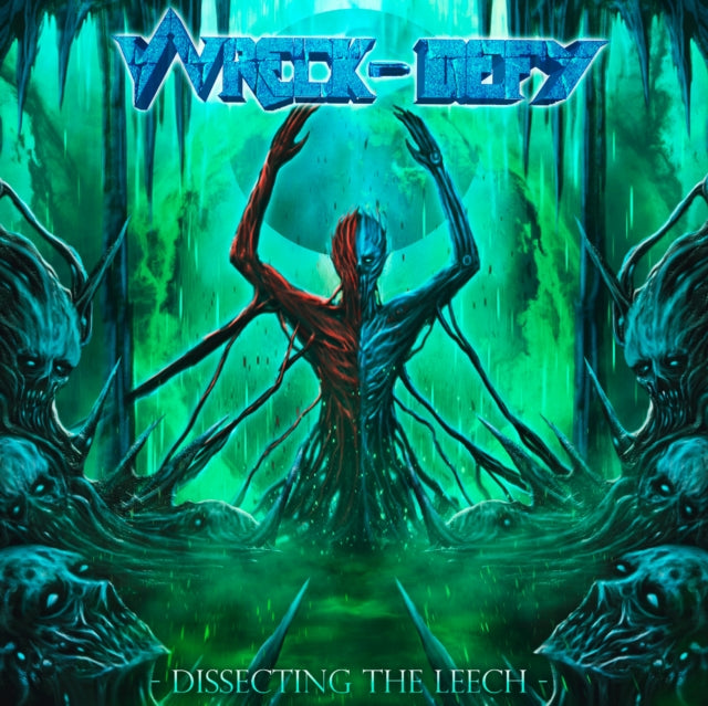 Wreck-Defy - Dissecting The Leech (CD)