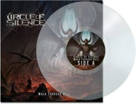 Circle Of Silence - Walk Through Hell (Clear Vinyl) (Vinyl)