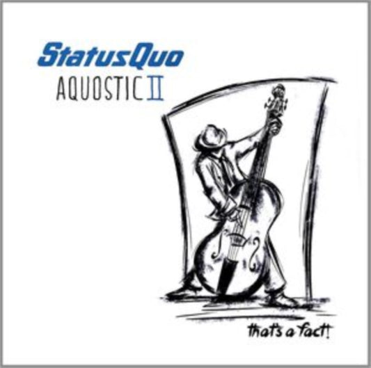 Status Quo - Aquostic II-Thats A Fact! (Vinyl)