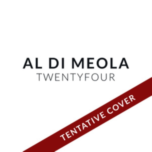 Al Di Meola - Twentyfour (Vinyl)