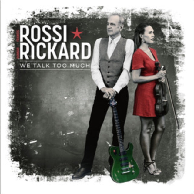 Francis Rossi & Hannah Rickard - We Talk Too Much (Vinyl)