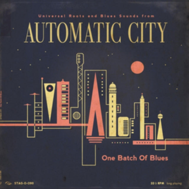 Automatic City - One Batch Of Blues (Vinyl)