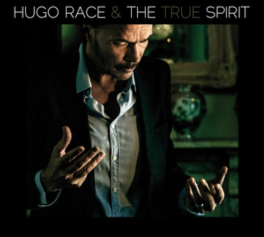 Hugo Race & True Spirit - The Spirit (CD)