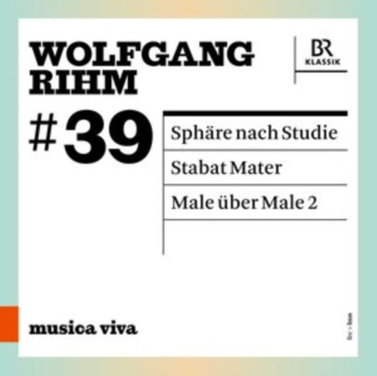 Various Artists - Wolfgang Rihm: #39 / Sphare Nach Studie / Stabat Mater / Male Uber Male 2 (CD)