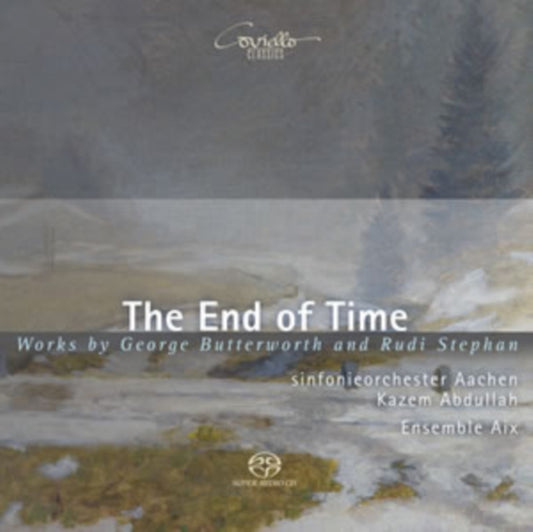 George Butterworth / Rudi Stephan - The End Of Time (SACD)
