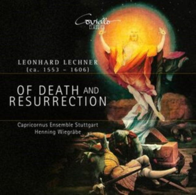 Henning Wiegrabe / Capricornus Ensemble Stuttgart - Leonhard Lechner: Of Death And Resurrection (CD)