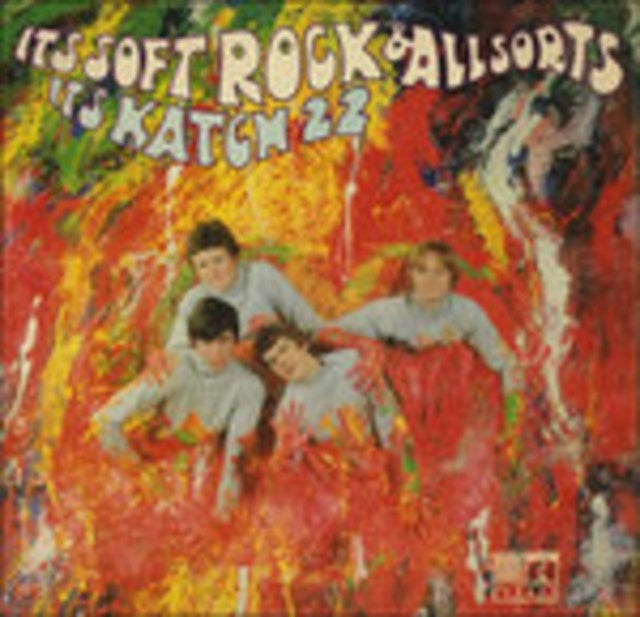 Katch 22 - Its Soft Rock And All Sorts (Vinyl)