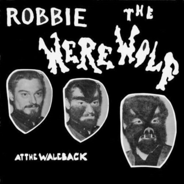 Robbie The Werewolf - At The Waleback (Vinyl)