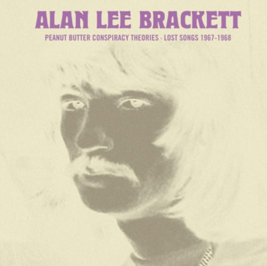 Allan Lee Brackett - Peanut Butter Conspiracy Theories: Lost Songs 1967-1968 (Vinyl)