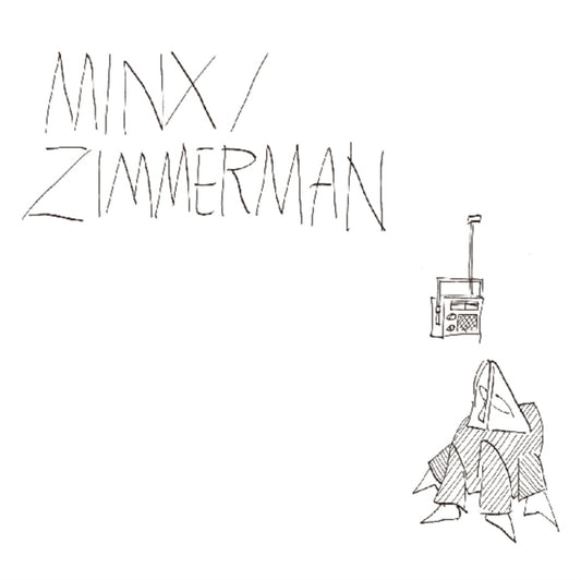 Minx / Zimmerman - Minx / Zimmerman (Vinyl)