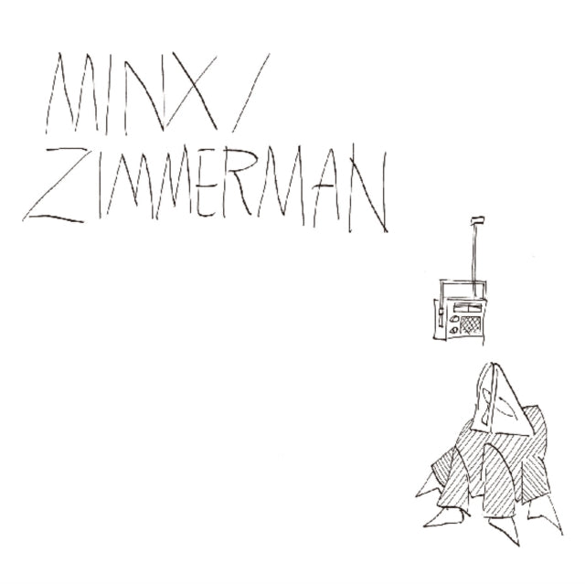 Minx / Zimmerman - Minx / Zimmerman (CD)