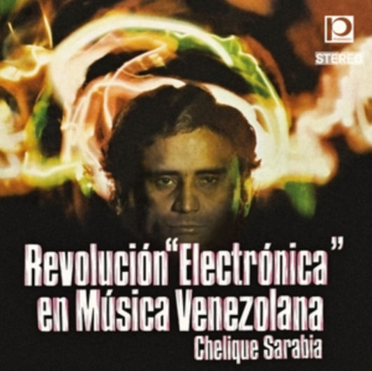 Chelique Sarabia - Revolucion Electronica En Musica Venezolana (CD)